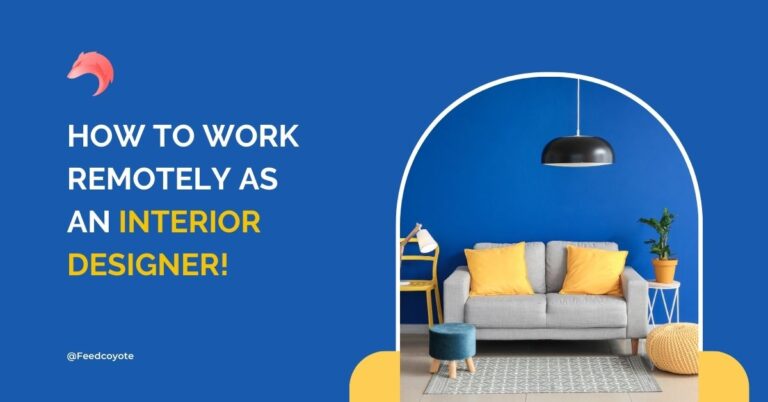 How to Work Remotely as an Interior Designer!
